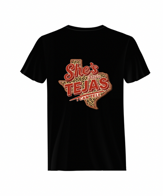 She’s from Tejas T-Shirt